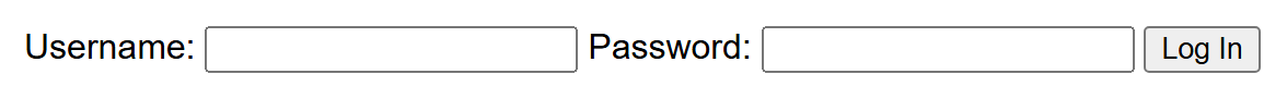 Rendered output: "Username:" label next to an empty text box, then "Password:" label next to another empty text box, then a "Log In" button, all sitting on a single line